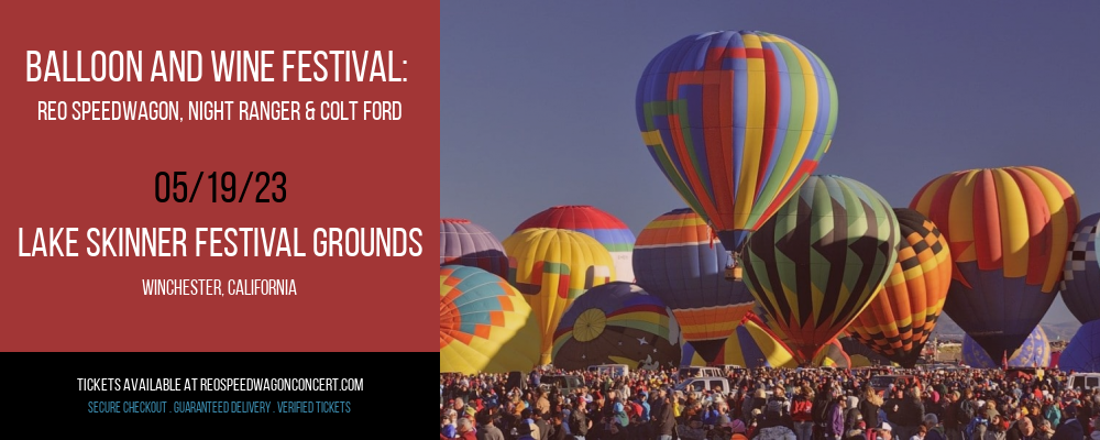 Balloon and Wine Festival: Reo Speedwagon, Night Ranger & Colt Ford [CANCELLED] at REO Speedwagon Concert
